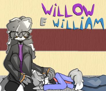 Willow e William
