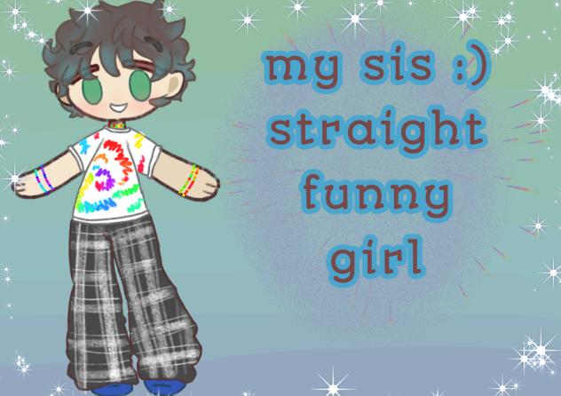 meet my sister