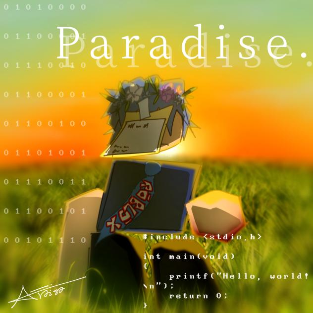 Paradise.