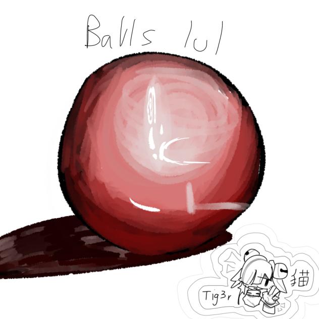 ballz idk
