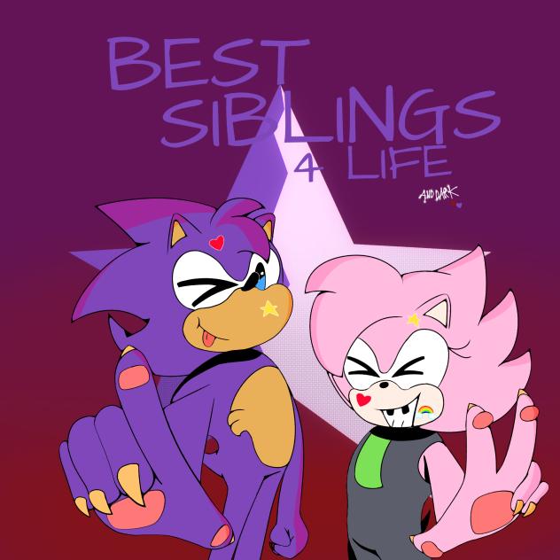 Best Siblings (& Dark)