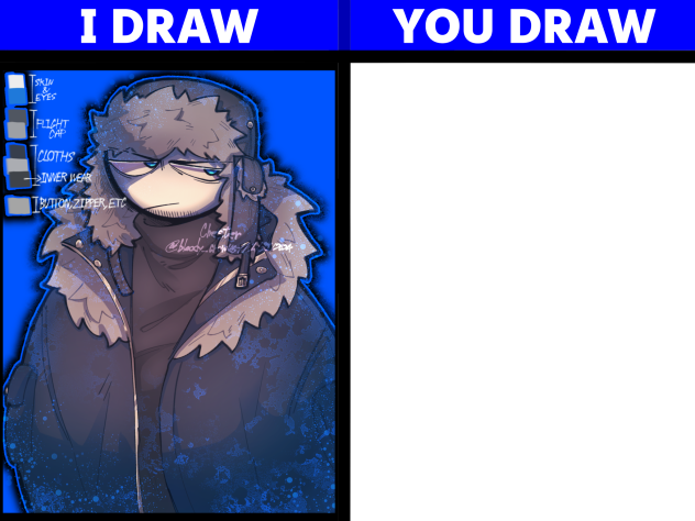 I draw You draw with my oc! 14.