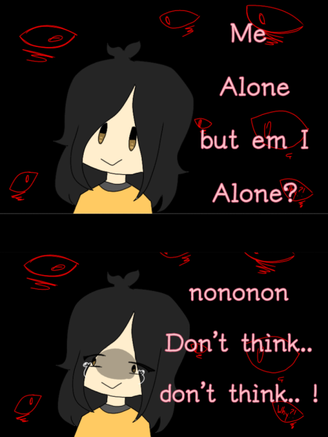 Are u Alone