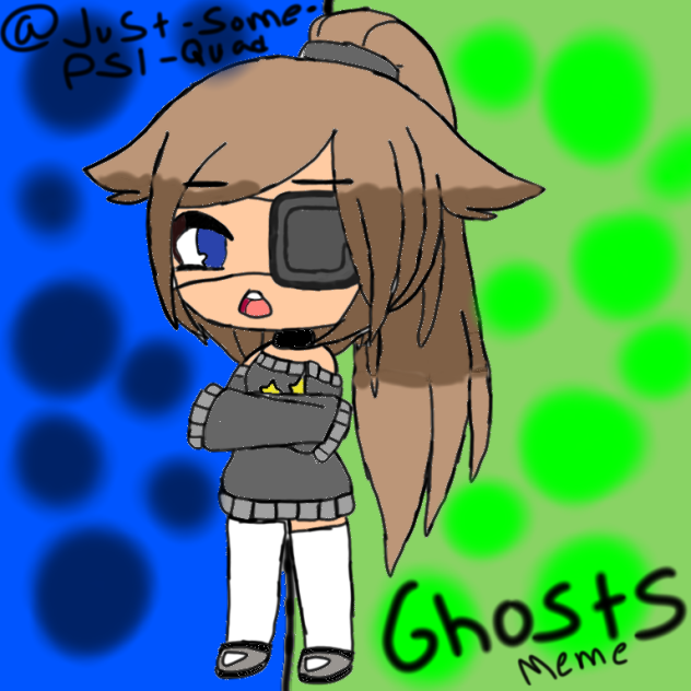Ghost Meme     Isabella and Part 1