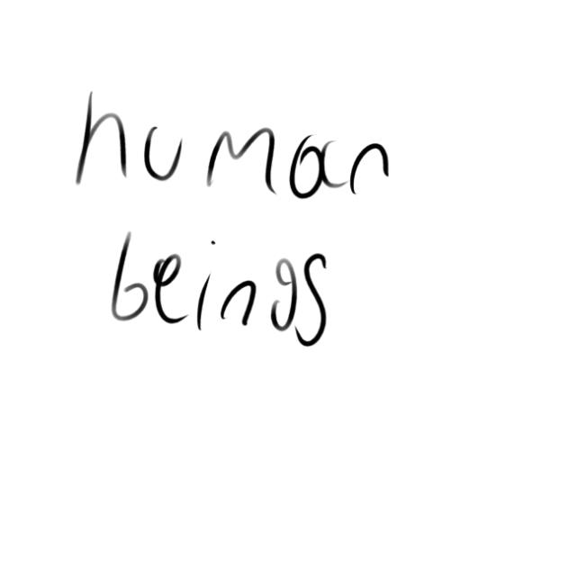 Human beings.