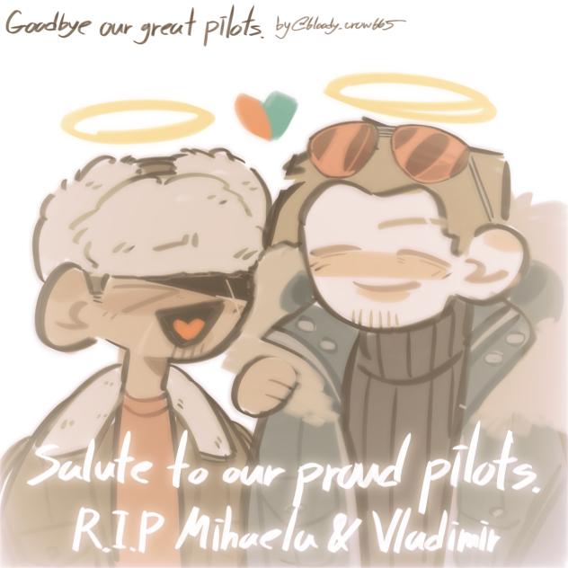 💐Goodbye our great pilots.
