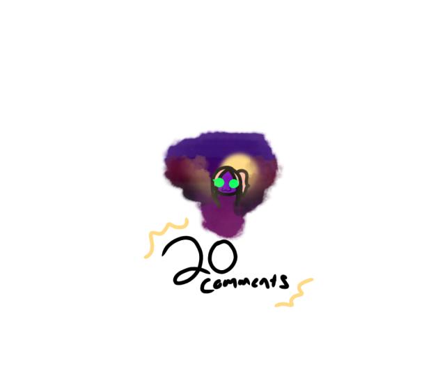 20 comment challenge!
