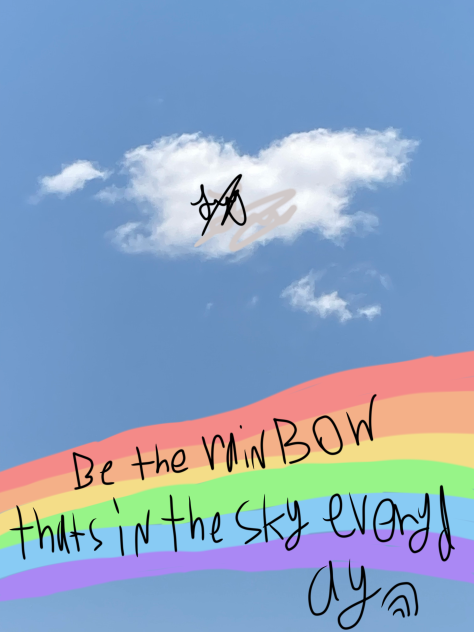Be the rainbow - ibisPaint