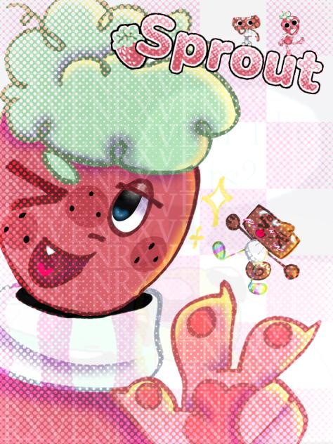 Sprout 🍓🍪