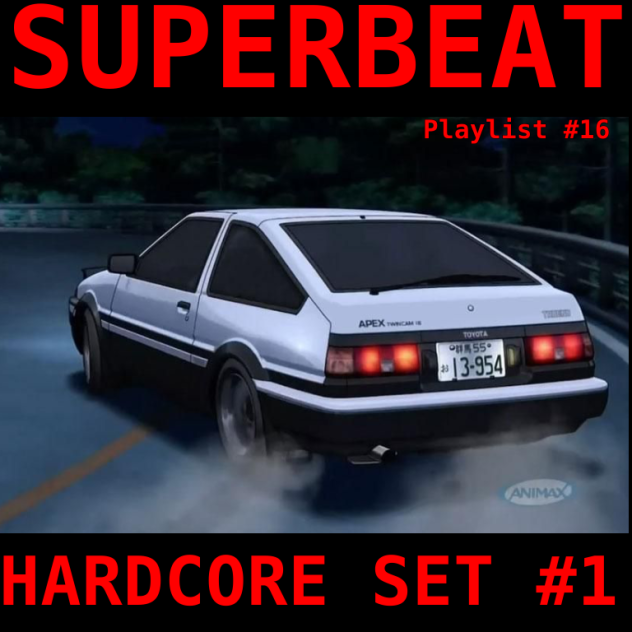 SUPERBEAT playlist #16 HARDCORE SET #1