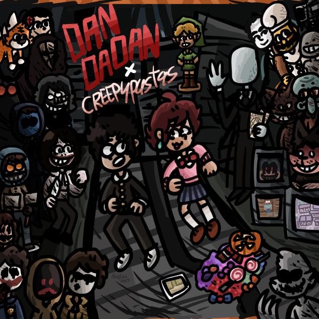 dandadan x creepypasta