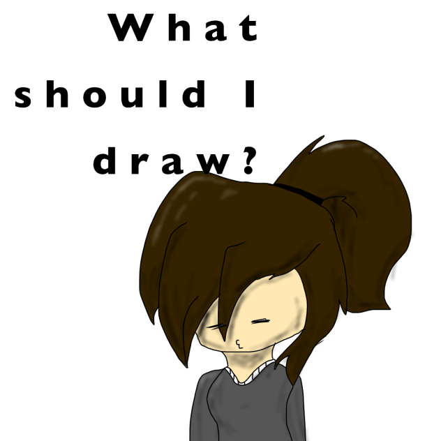 what should I draw .w. ( read desc )