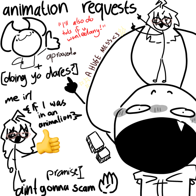 TAKING ANIMATION REQUESTSS B)