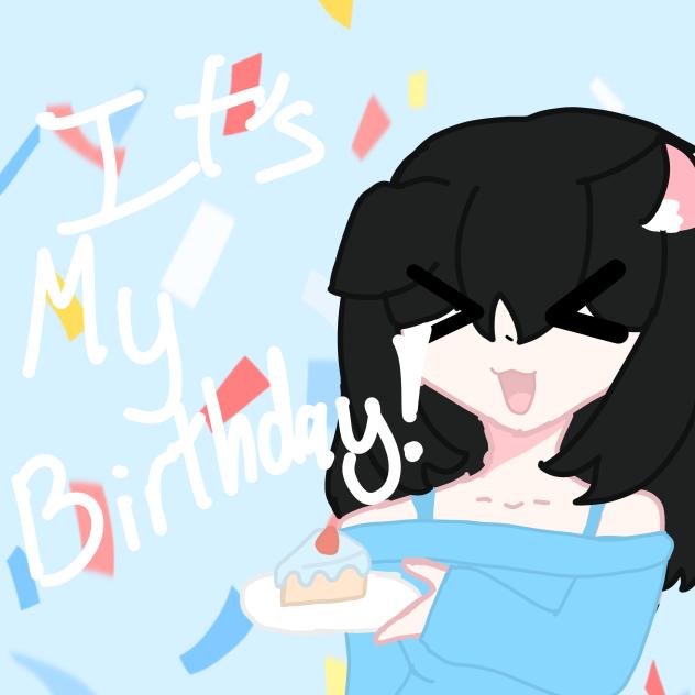 It’s my Birthday 🎁 🎂 🎉