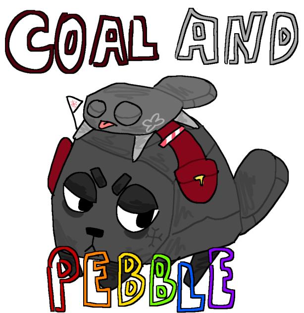 coal and peeball 🪨🦴