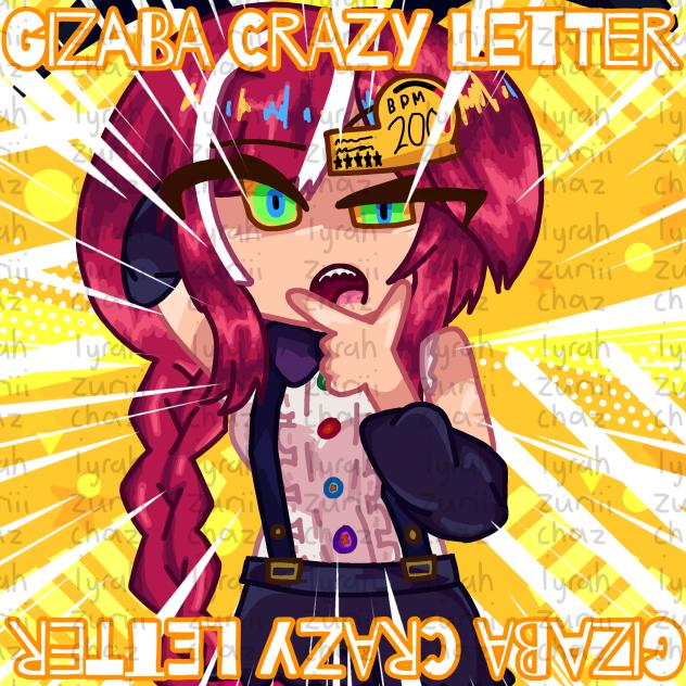 GIZABA CRAZY LETTER! cosMo@暴走P FA