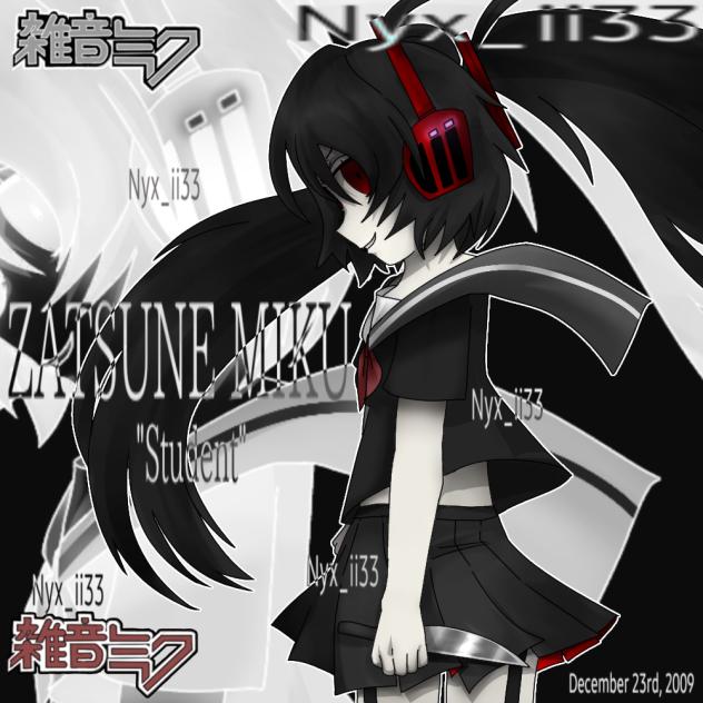 ZATSUNE  MIKU !