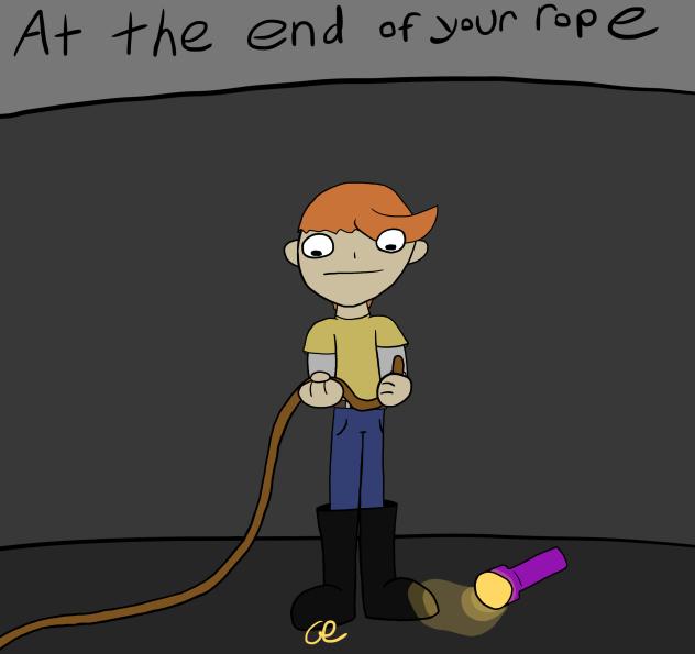 At The End Of Your Rope