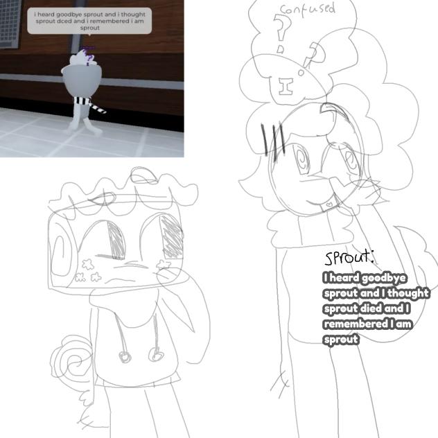 Confused 1 got to him…