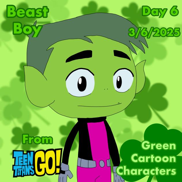 Green Cartoon Characters Day 6 Beast Boy