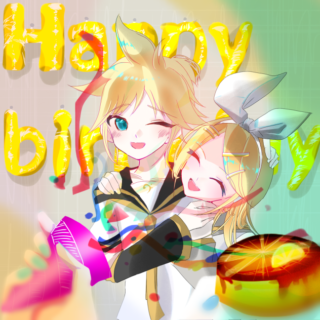誕生日おめでとう、リンレン！
