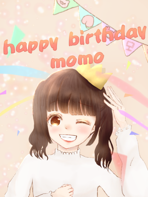 happy birthday momo!!