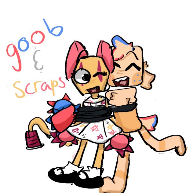 GOOB & SCRAPS!!!! - ibisPaint