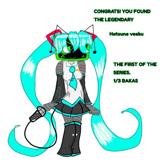 LEGENDARY HATSUNE VEEKU!