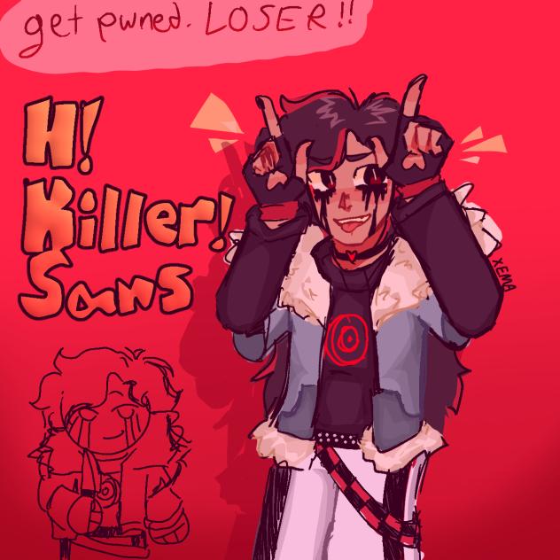 Human(H)! Killer! Sans