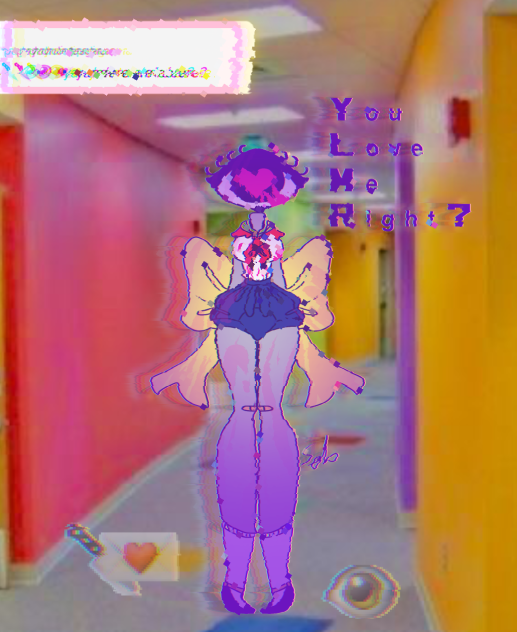 You love me right…