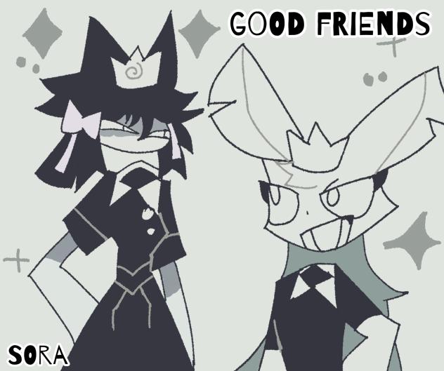 good friends！