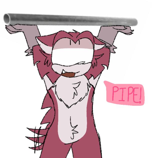 PIPE!!!