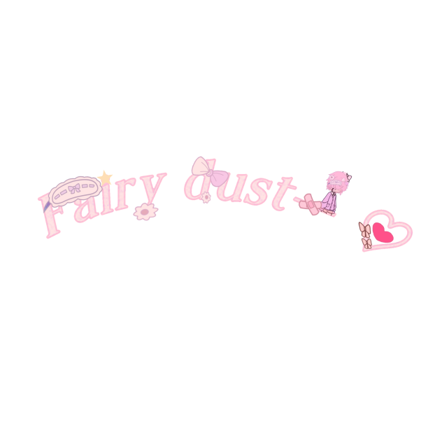 Fairy dust—♡

fan-made watermark