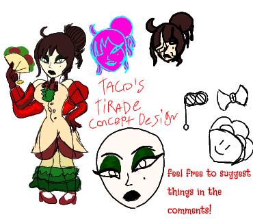 Tacos tirade concept art!!