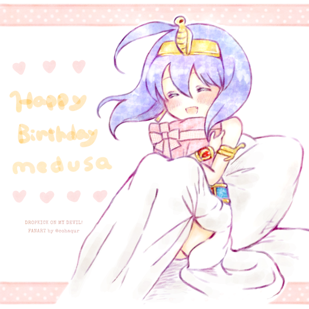 邪神ちゃんドロップキックメデューサお誕生日おめでとう