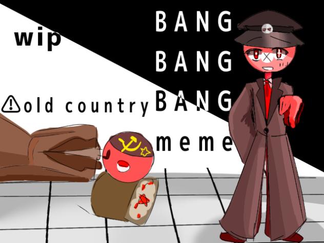 BANG BANG BANG meme