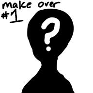 Make over #1