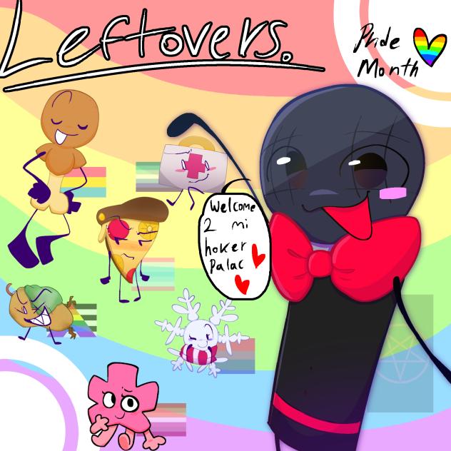 HAPPY PRIDE MONTH FROM LEFTOVERS