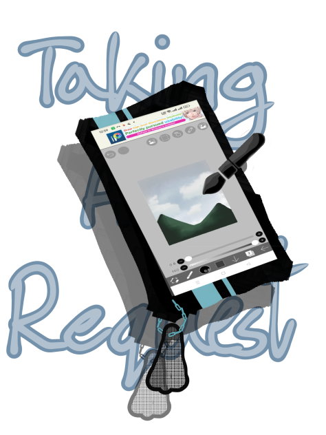 Taking Art Requests!!