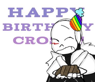 HAPPY BIRTHDAY CROSSSS