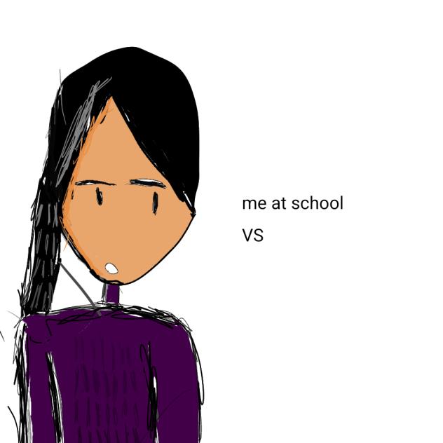 me as school vs idk