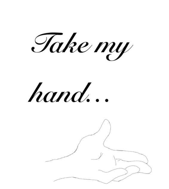 Take my hand