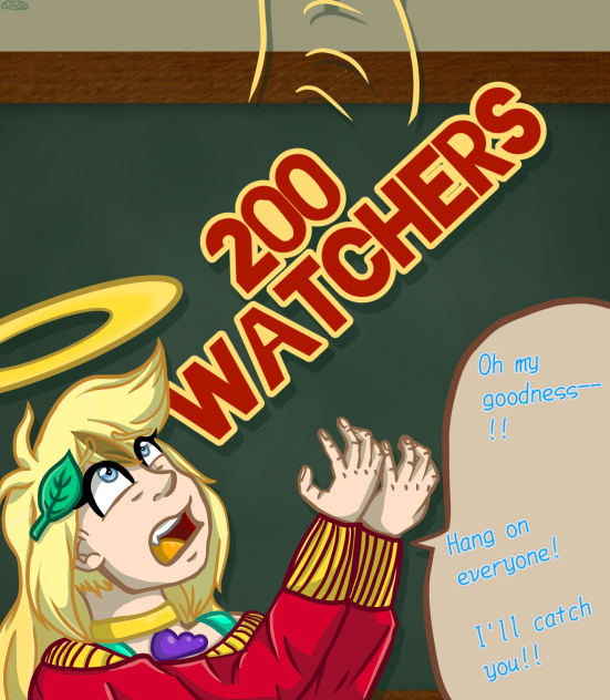 200 watchers comin' up HOT