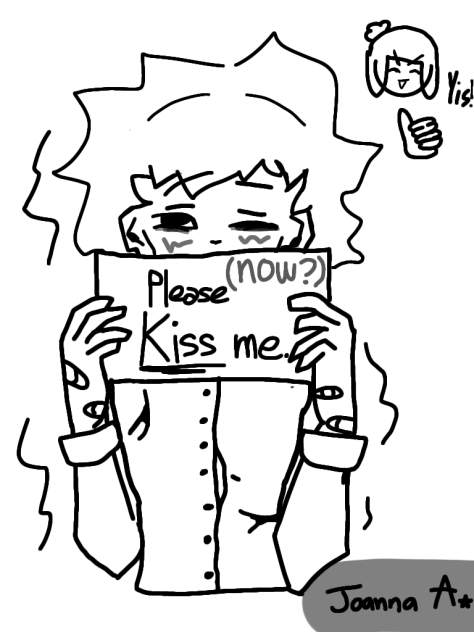 Kiss me!