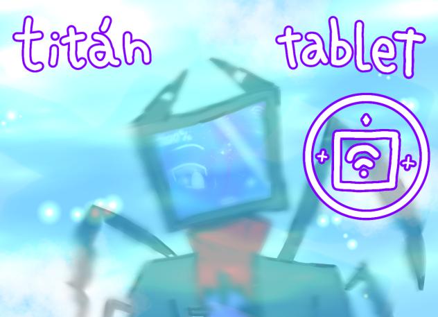 Titan tablet's reflex.