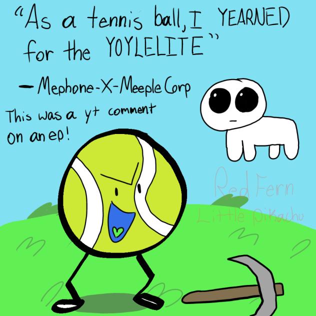 Tennis ball is Steve!