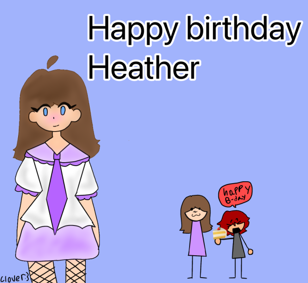 Happy birthday Heather