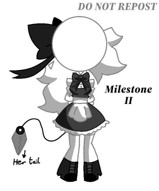 Milestone II