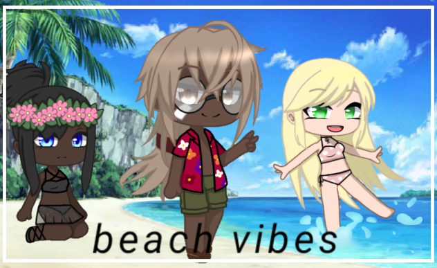 beach vibes