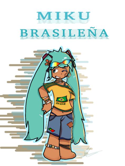 Miku brasileña🇧🇷